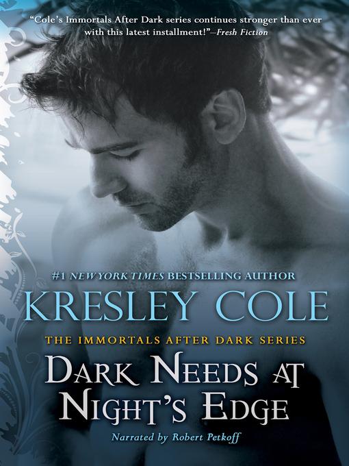 Title details for Dark Needs at Night's Edge by Kresley Cole - Wait list
